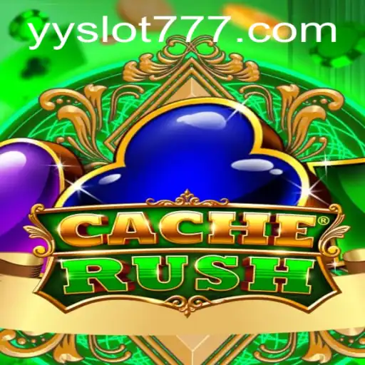 Exploring CacheRush: The Exciting World of YY Slot